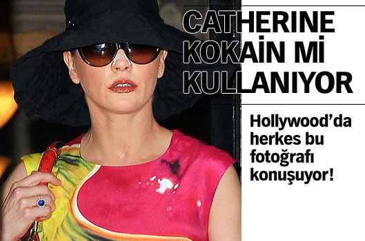 Catherine Zeta Jones kokain mi kullan�yor