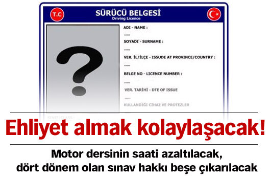 Makro-Ekonomi!..Ehliyet almak kolayla�acak!