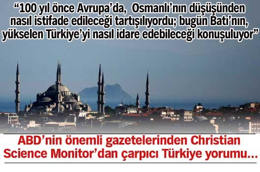 Bat� T�rkiye'yi �eytan gibi g�stermemeli