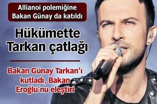 Hükümette Tarkan çatlağı