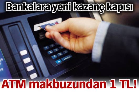 ATM makbuzundan 1 TL!