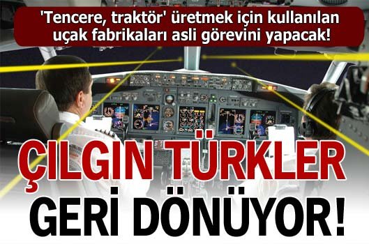 Çılgın Türkler geri dönüyor!