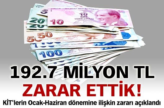 192.7 milyon TL zarar ettik!