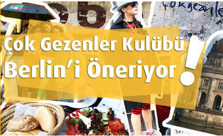 Berlin'e gitmeli, peki ne yapmalı?