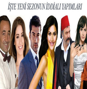 Eylül ayında başlayacak yeni yayın dönemi, eski dizilerle 18 yeni projeyi karşı karşıya getirecek