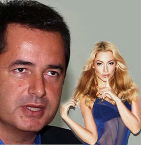 Acun'un Hadise isyanı!