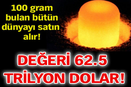 Gramı 62.5 trilyon dolar!