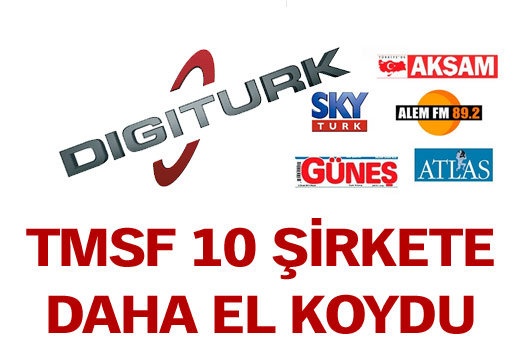 TMSF 10 şirkete el koydu