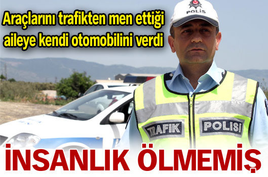 İnsanlık ölmemiş