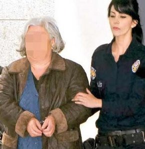 'Sapanlı teyze' tutuklandı