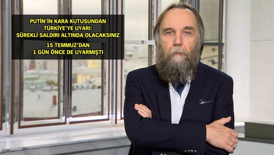 Prof. Aleksandr Dugin Türkiye'ye uyarı