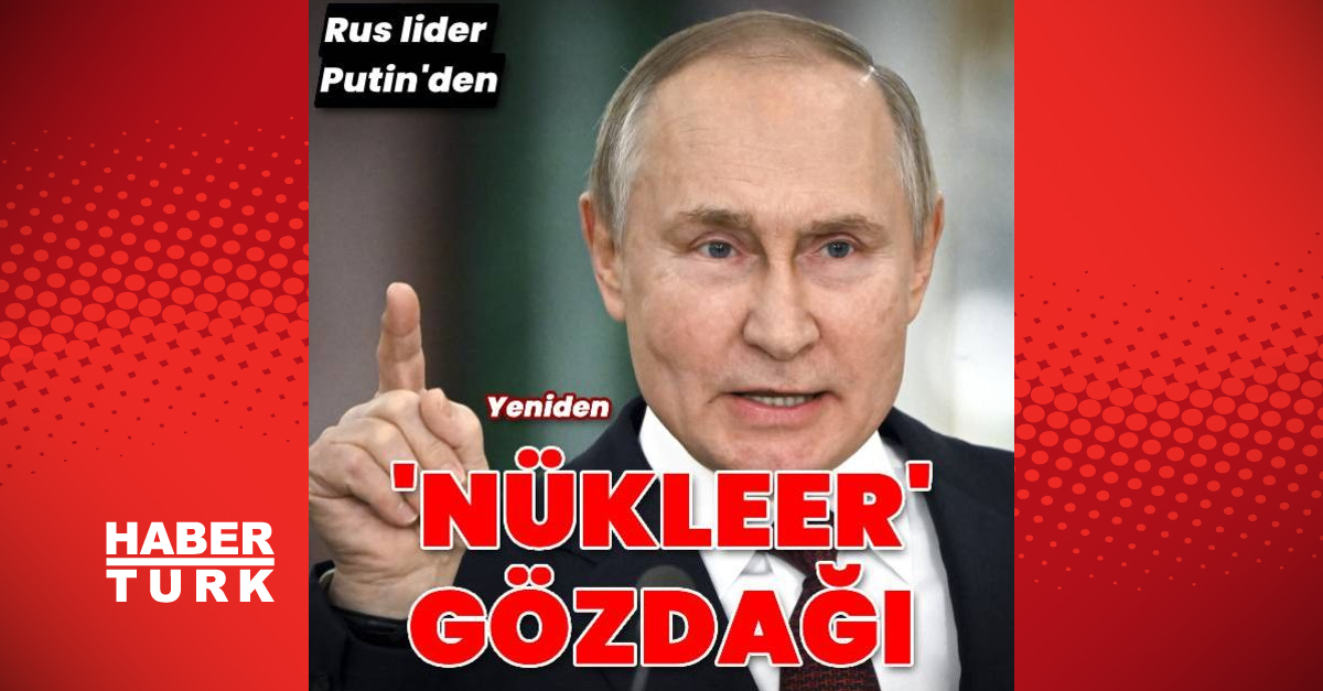 Putin Den Yeniden N Kleer G Zda Gerekirse Uranyumlu Silah Kullan R Z