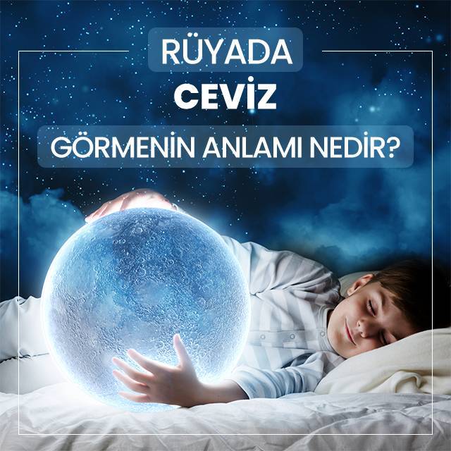 R Yada Ceviz G Rmek Ne Anlama Gelir Neye I Arettir R Yada Ceviz