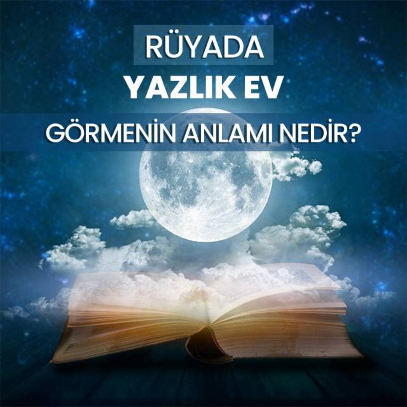 Rüyada yazlık ev görmek ne anlama gelir Rüyada yazlık ev almak anlamı