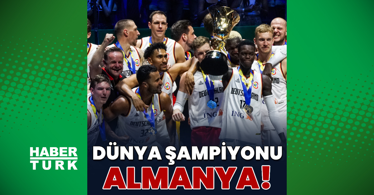 Fiba D Nya Kupas Nda Ampiyon Almanya Son Dakika Spor