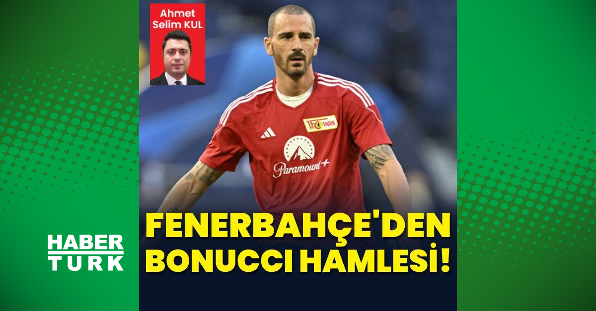 Fenerbah E Den S Rpriz Bonucci Hamlesi Fenerbah E Haberleri