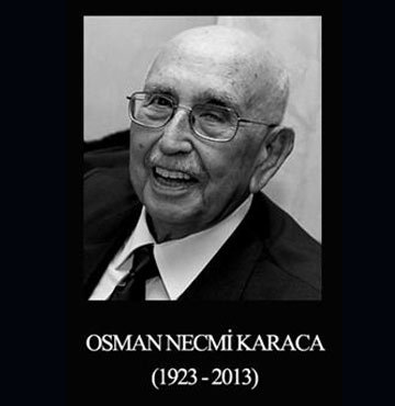 Osman Necmi Karaca vefat etti