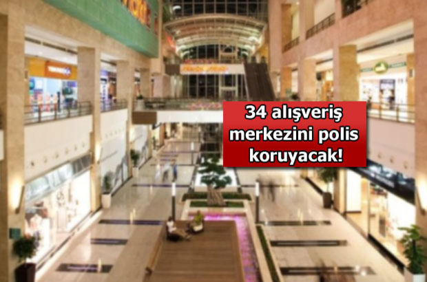 Ankara’da her AVM’ye 5 polis