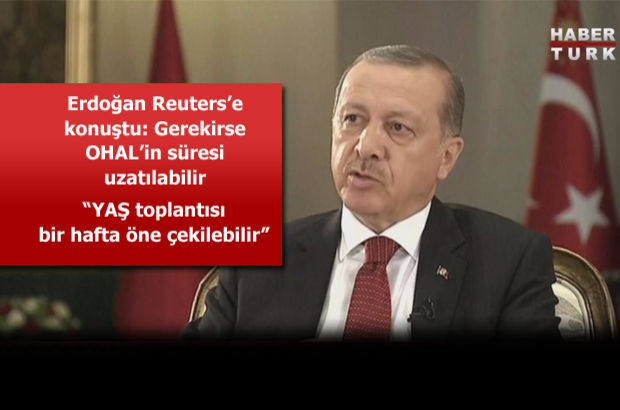 Cumhurbaşkanı Erdoğan Reuters'a konuştu: 