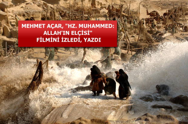Mehmet Açar, Hz. Muhammed: Allah’ın Elçisi filmini yazdı