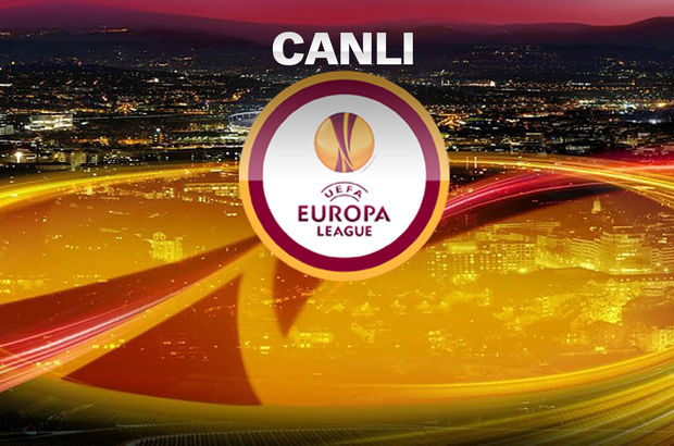 UEFA Avrupa Ligi'nde gecenin maçları | CANLI YAYIN