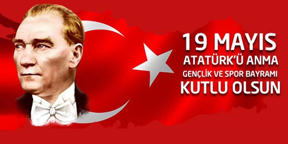19 Mayıs kutlu olsun