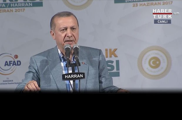Cumhurbaşkanı Recep Tayyip Erdoğan'dan Harran'da açıklamalar