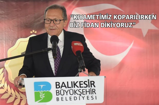 Balıkesir Büyükşehir Belediye Başkanı Edip Uğur'dan açıklama