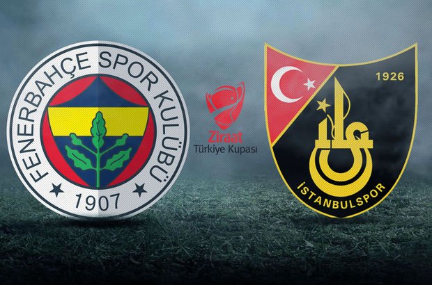 Fenerbahçe - İstanbulspor ZTK maçı hangi kanalda, ne zaman, saat kaçta? Ziraat Türkiye Kupası