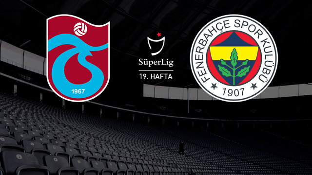 Unutulmaz Trabzonspor - Fenerbahçe maçları