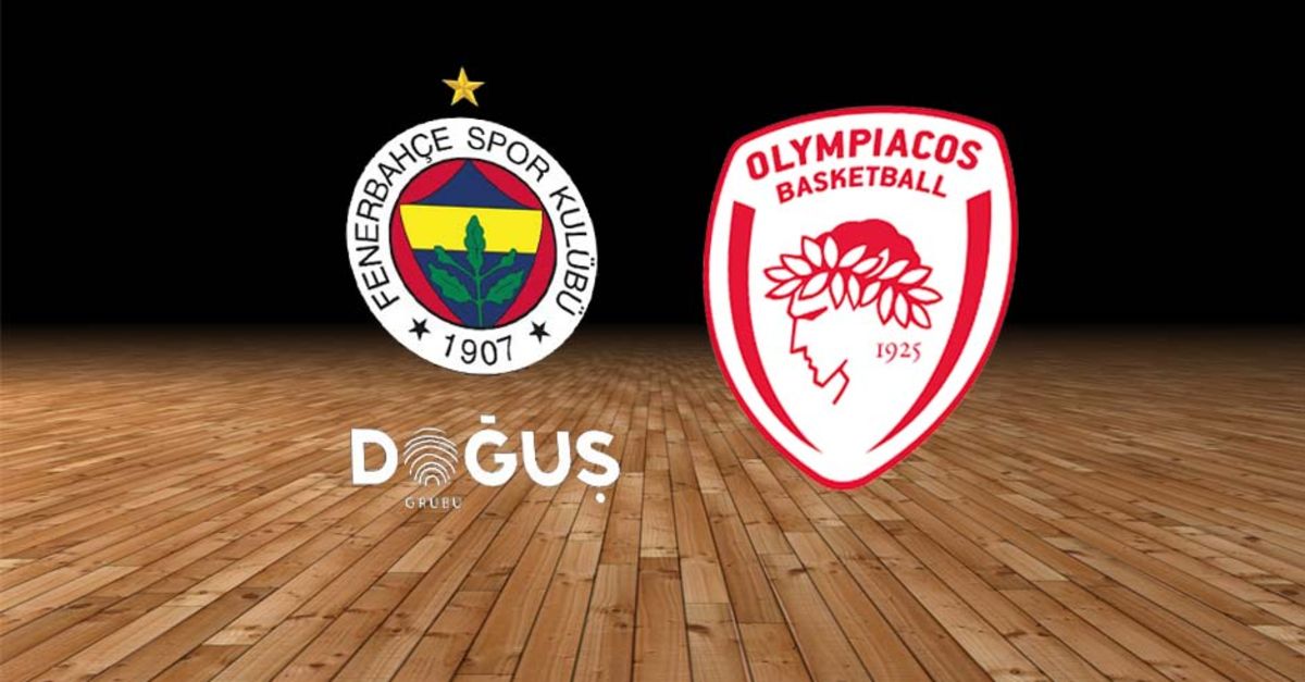 Fenerbahçe Doğuş Olympiakos maçı hangi kanalda, saat kaçta? THY Euroleague