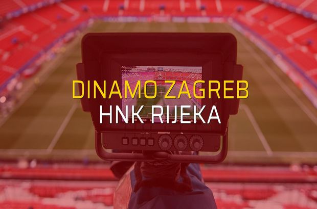 Dinamo Zagreb - HNK Rijeka maçı heyecanı