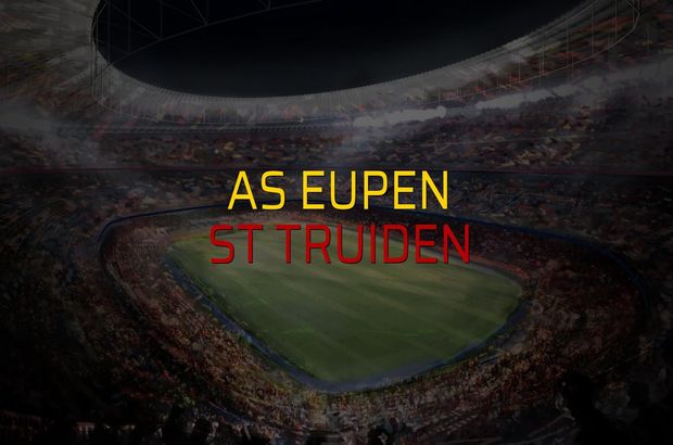 AS Eupen - St Truiden maçı rakamları