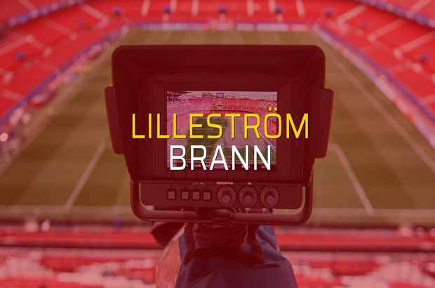 Lilleström - Brann maçı istatistikleri