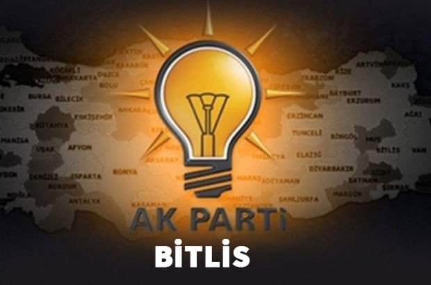 Bitlis AK Parti milletvekili aday listesi 2018! İşte AK Parti'nin Bitlis için milletvekili adayları