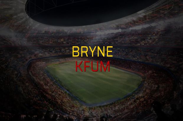 Bryne - KFUM maçı ne zaman?