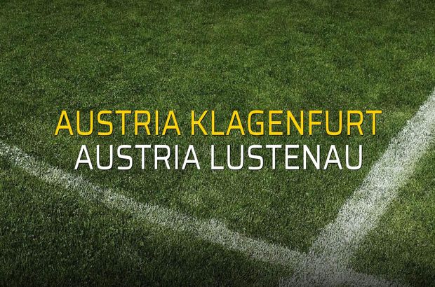 Austria Klagenfurt - Austria Lustenau maçı rakamları