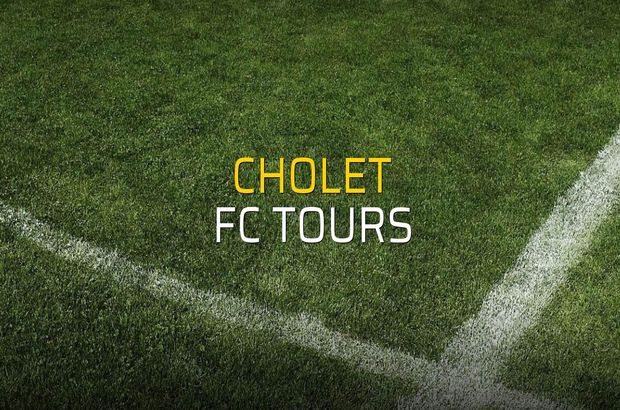 Cholet - Fc Tours karşılaşma önü