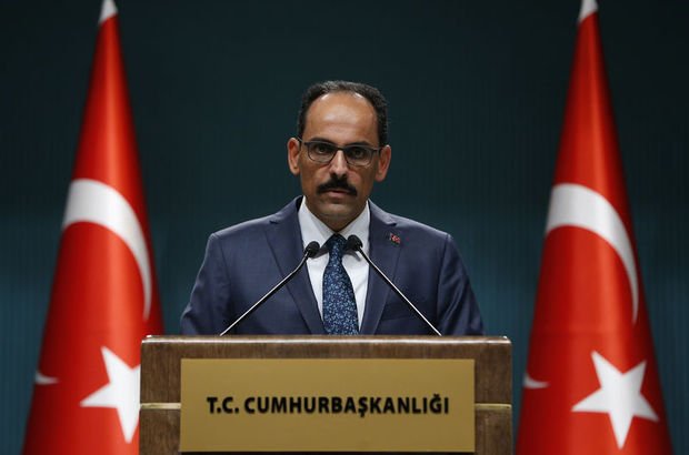 Kalın: Hiçbir tehdit, şantaj, operasyon Türkiyenin iradesini yıldıramaz 92