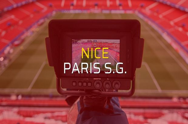 Nice - Paris S.G. maçı ne zaman?