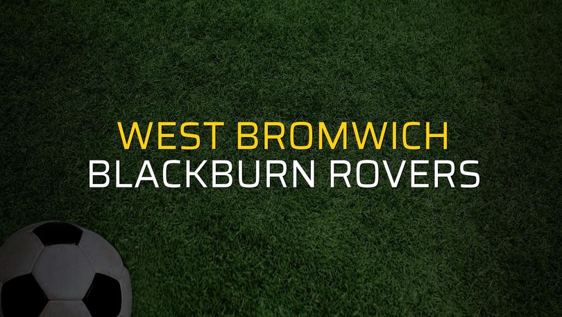 West Bromwich: 1 - Blackburn Rovers: 1 - Futbol Haberleri