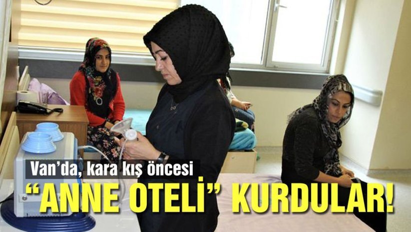 Kara kış öncesi Anne Oteli kurdular Kara kış öncesi Anne Oteli kurdular