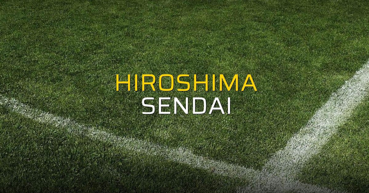 Hiroshima: 0 - Sendai: 1 (Maç sonucu)