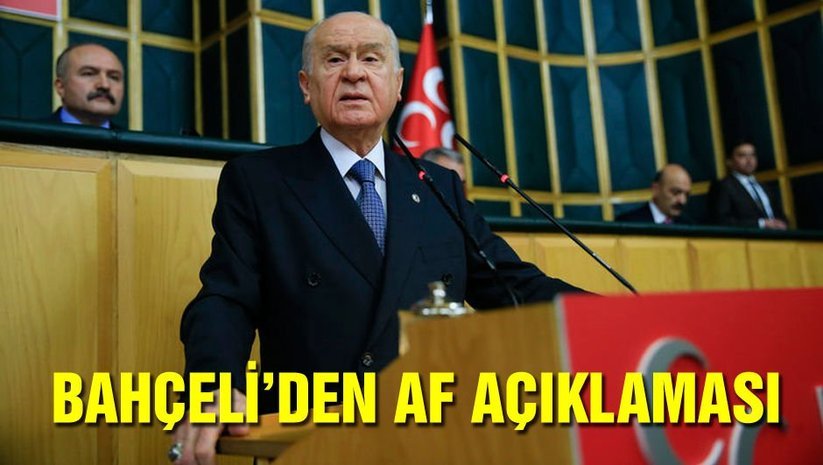 Son Dakika Devlet Bahceli Den Af Aciklamasi Gundem Haberleri
