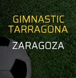 Gimnastic Tarragona 1 - Zaragoza 3 Maç sonucu