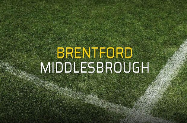 Brentford - Middlesbrough rakamlar