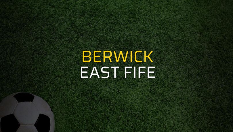 Berwick: 1 - East Fife: 2 (Maç sona erdi)