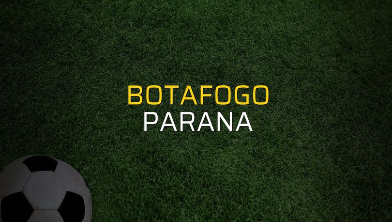 Botafogo: 2 - Parana: 1