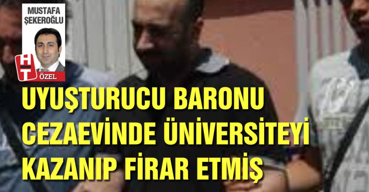 Uyuşturucu baronu cezaevinde üniversiteyi kazanıp firar etmiş Uyuşturucu baronu cezaevinde üniversiteyi kazanıp firar etmiş