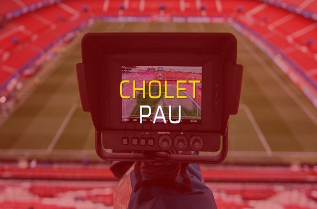 Cholet - Pau maçı istatistikleri